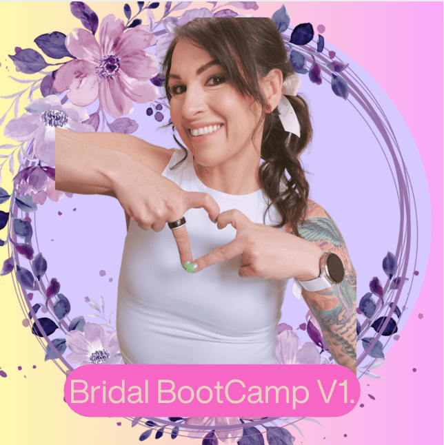 Bridal BootCamp V1: Single Purchase
