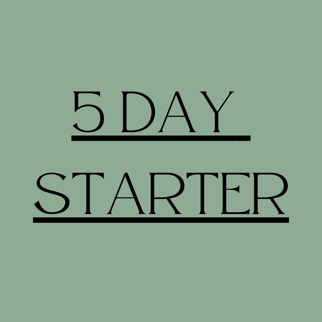 5 Day Starter