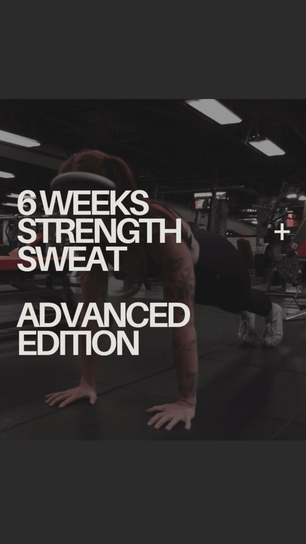 STRENGTH + SWEAT | Advanced