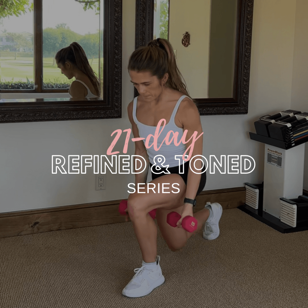 21-Day Refined & Toned