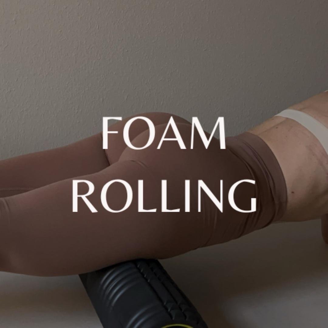 Foam Rolling