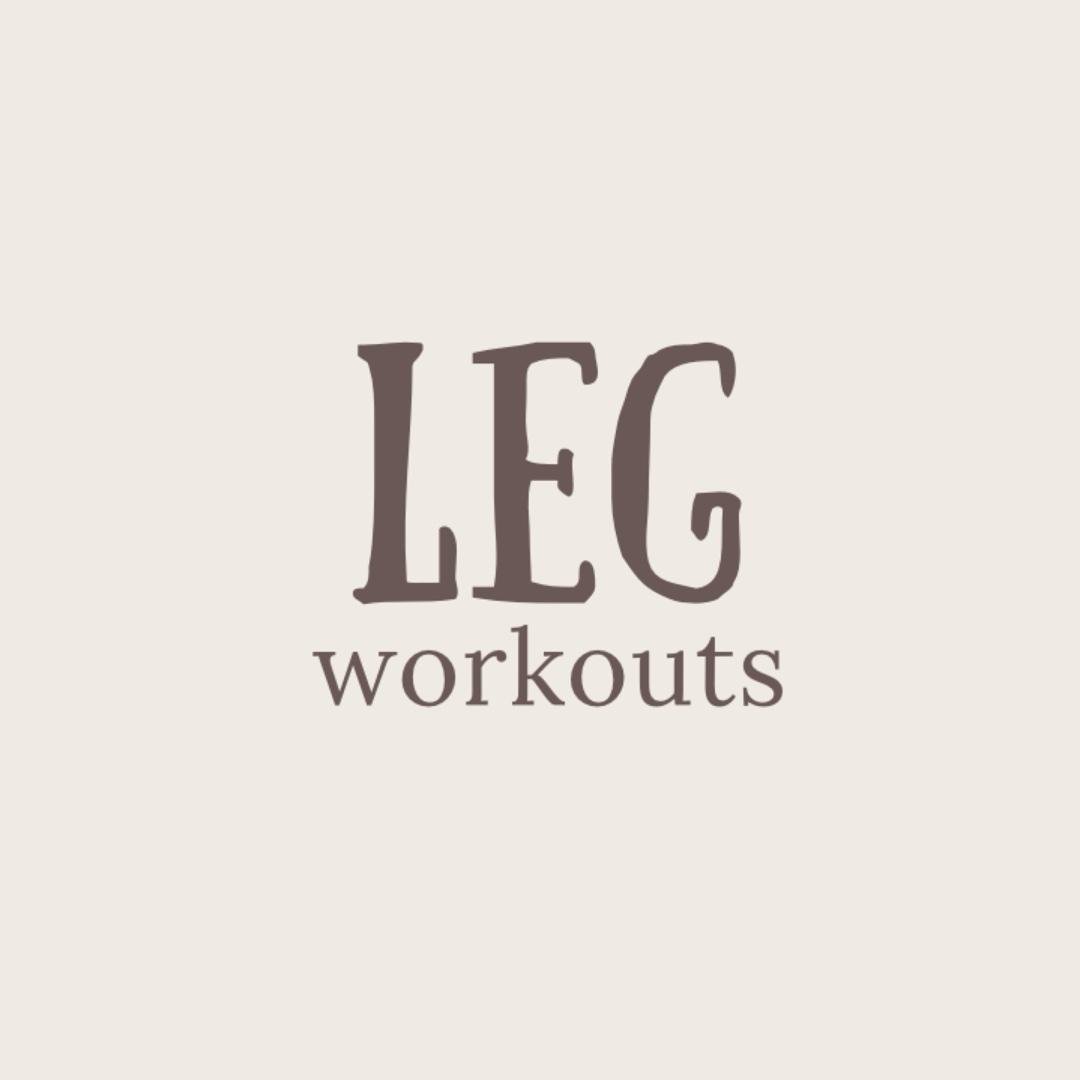 Leg Workouts