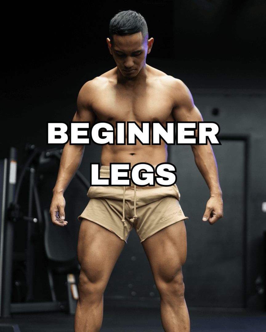 BEGINNER (Legs)