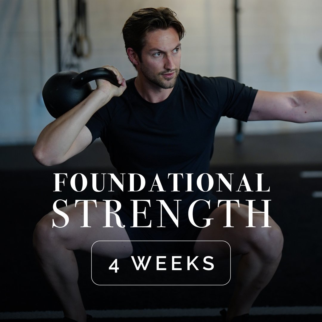 4 Week Foundational Strength