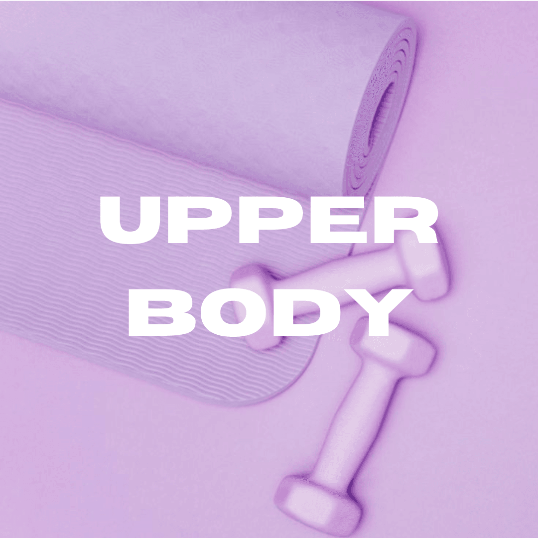 UPPER BODY