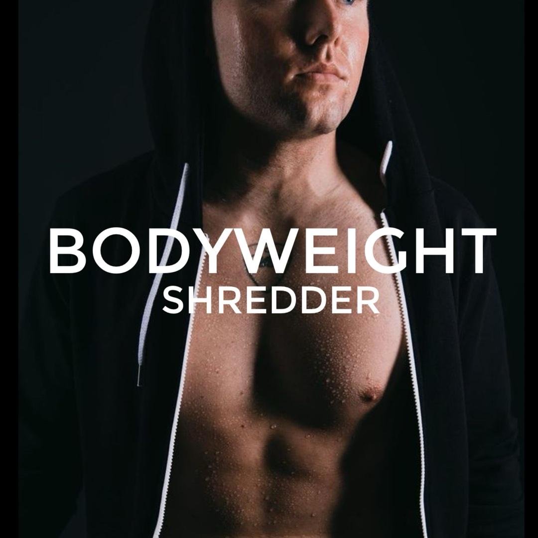 6 Week Bodyweight Shredder