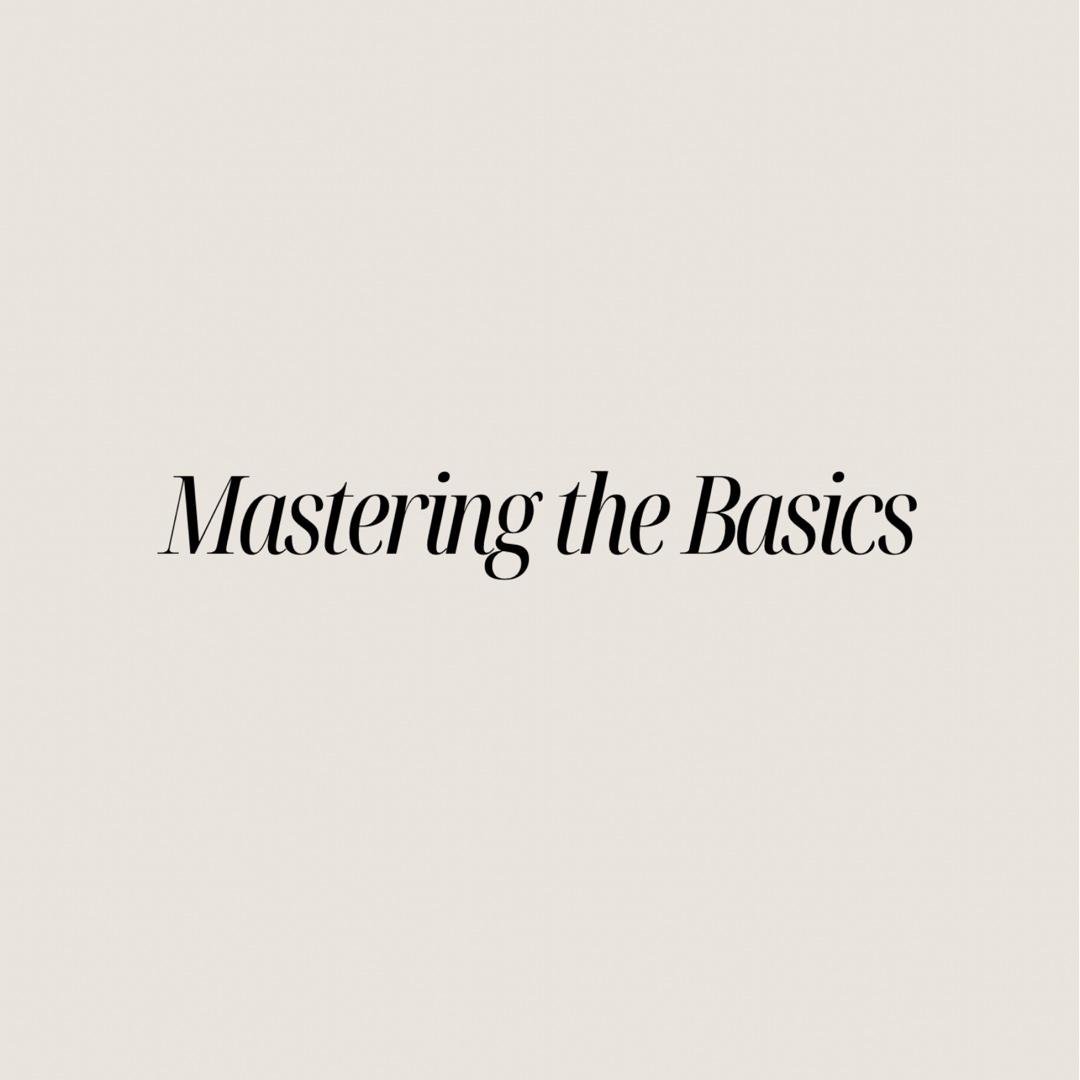 Mastering the basics : nutrition guide