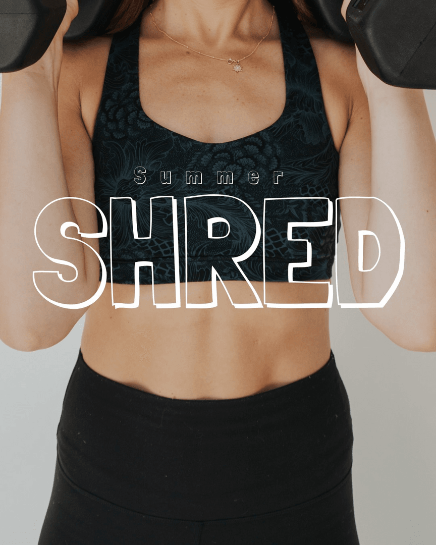SUMMER SHRED