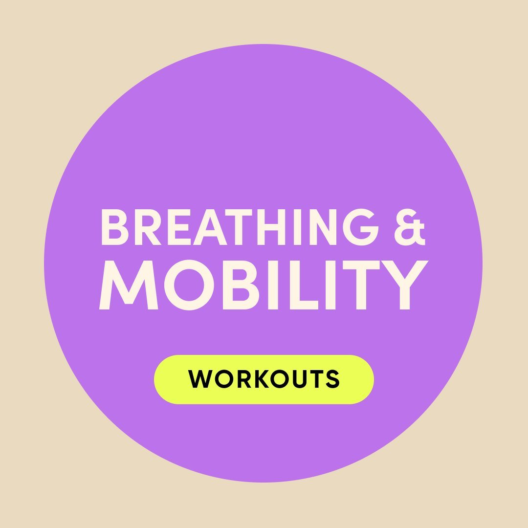 Breathing + Mobility