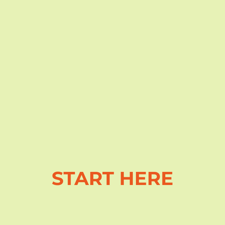 Start Here