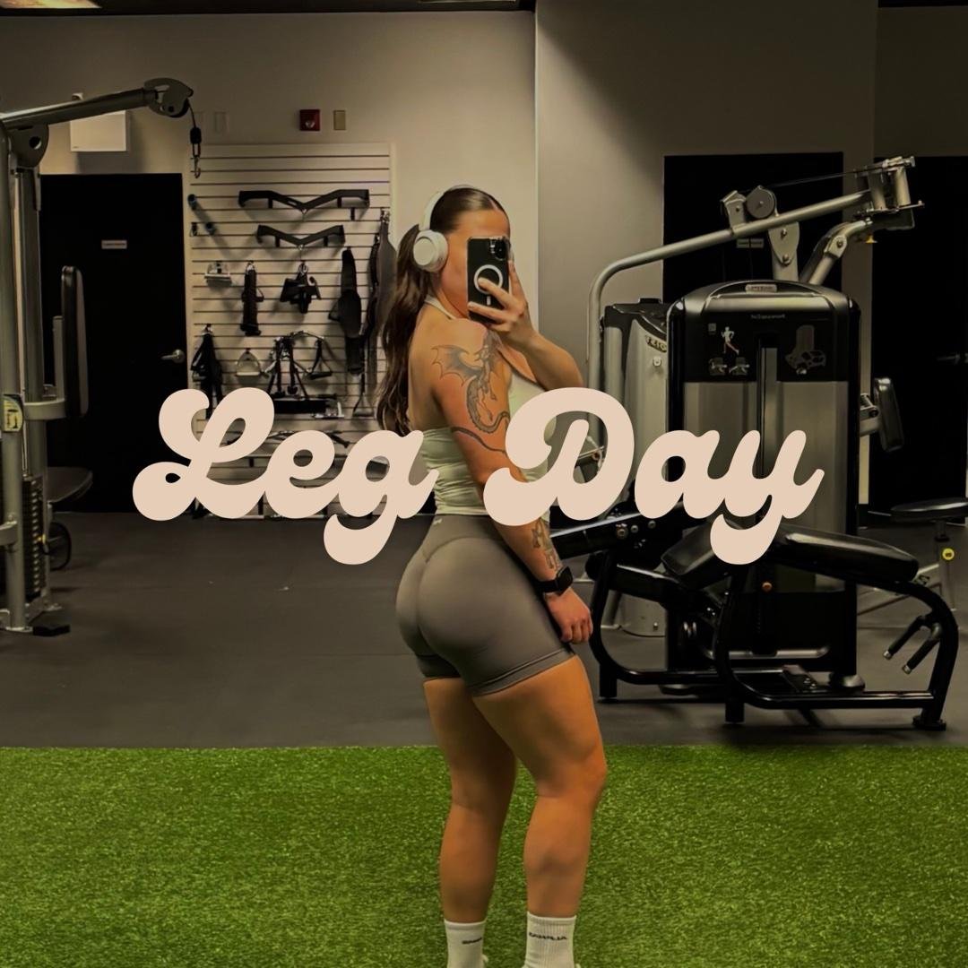 Leg Day
