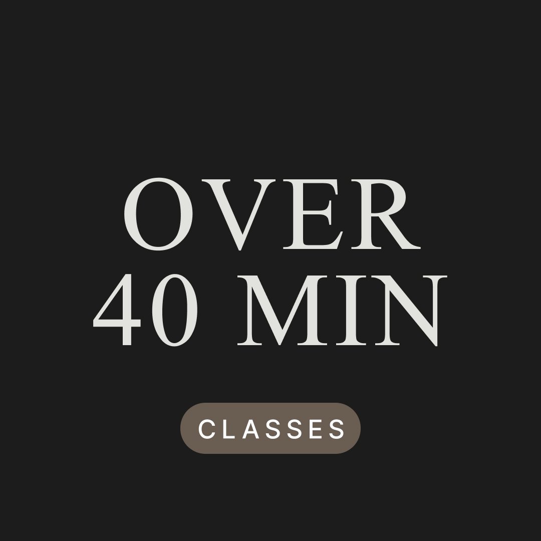 Over 40 Minutes