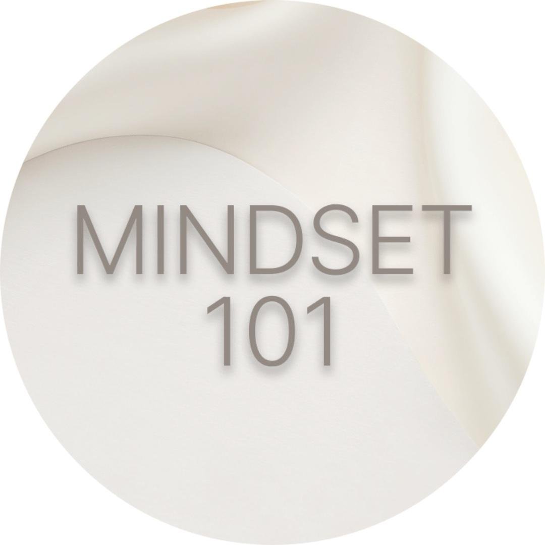 Mindset 101