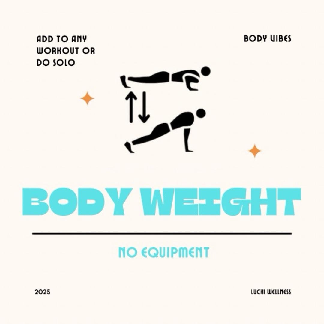 Body weight (No equipment)