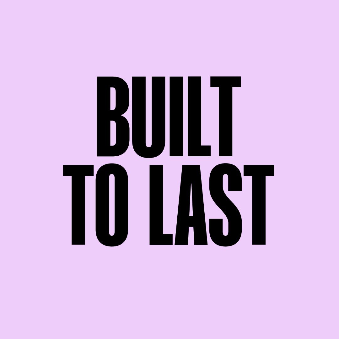 Built to Last