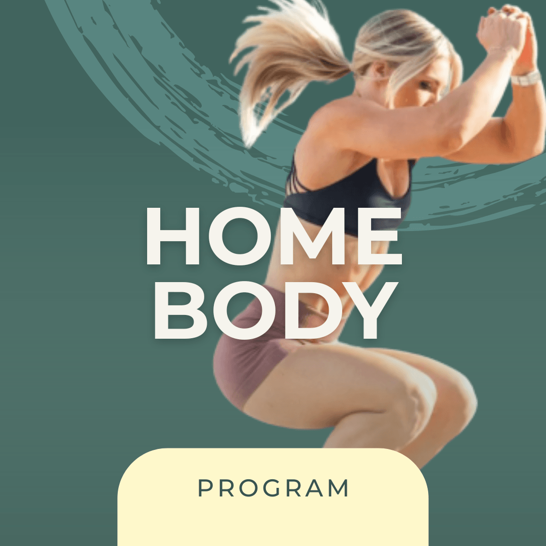 Home Body Program
