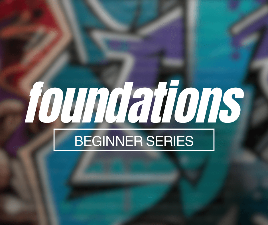 Foundations Beginner Series