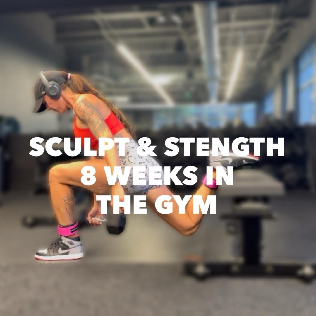Sculpt & Strength: 8-Week Gym Guide