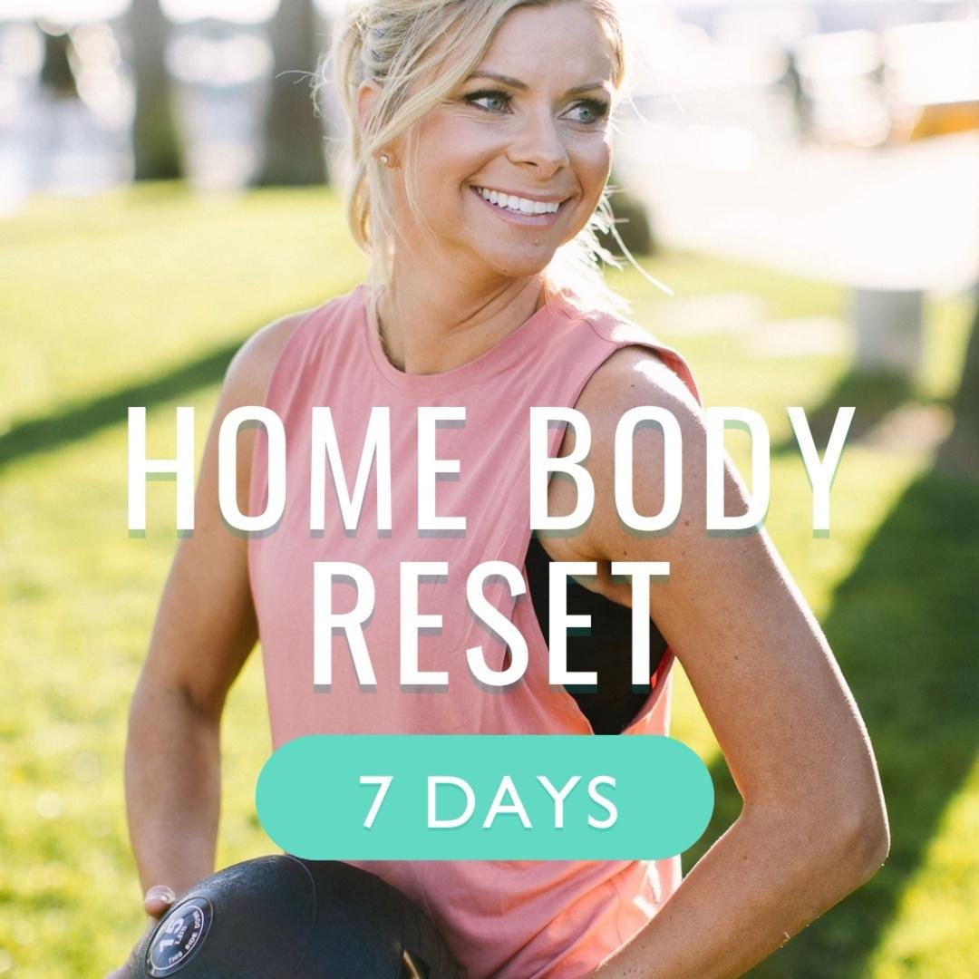 7 Day Home Body Reset