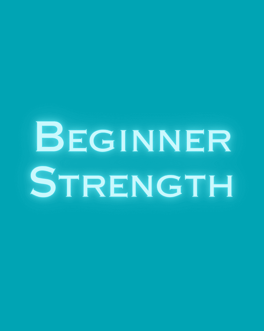 Beginner Strength