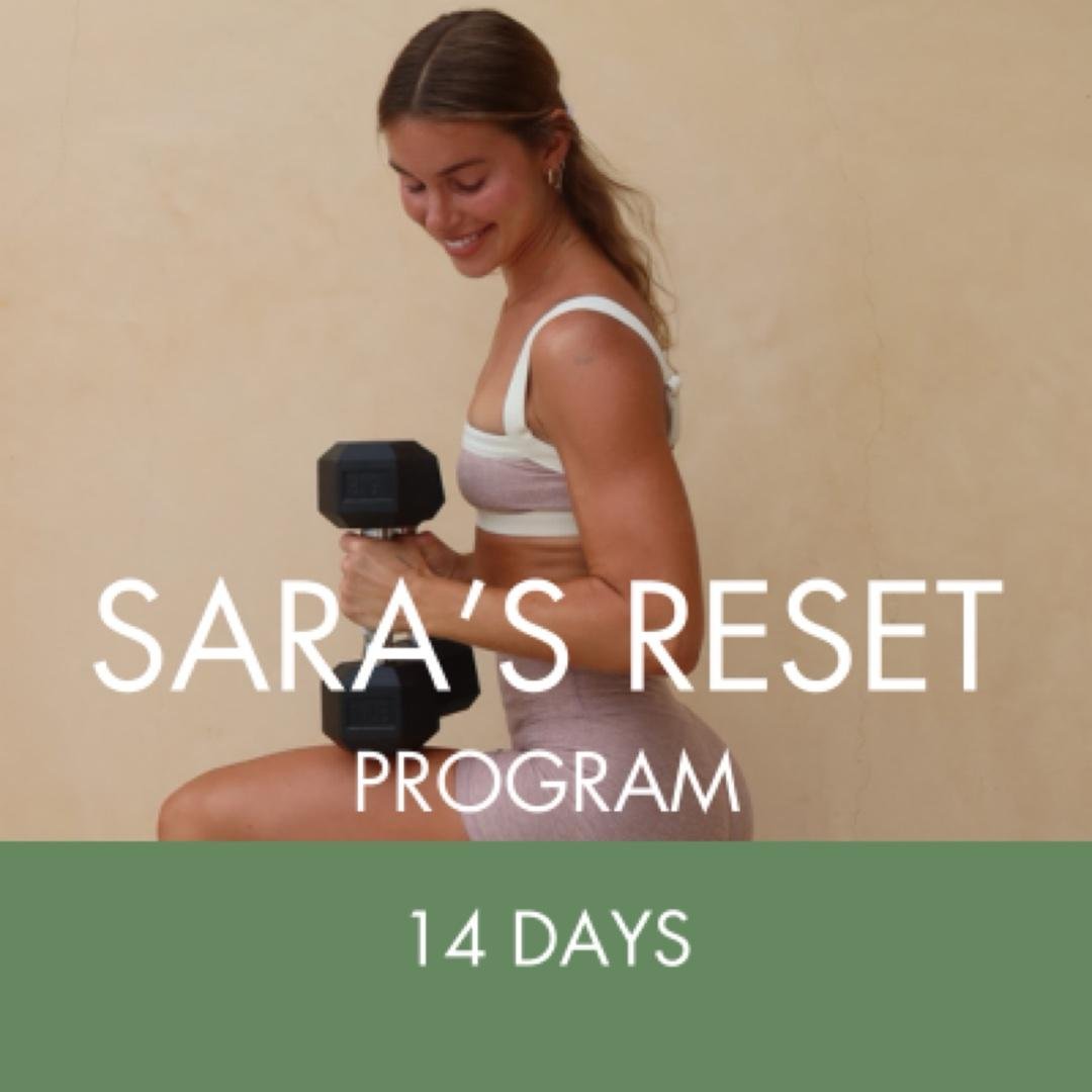 Sara’s Reset 14 Day Program