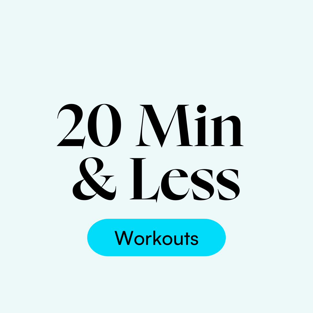 Quick Workouts