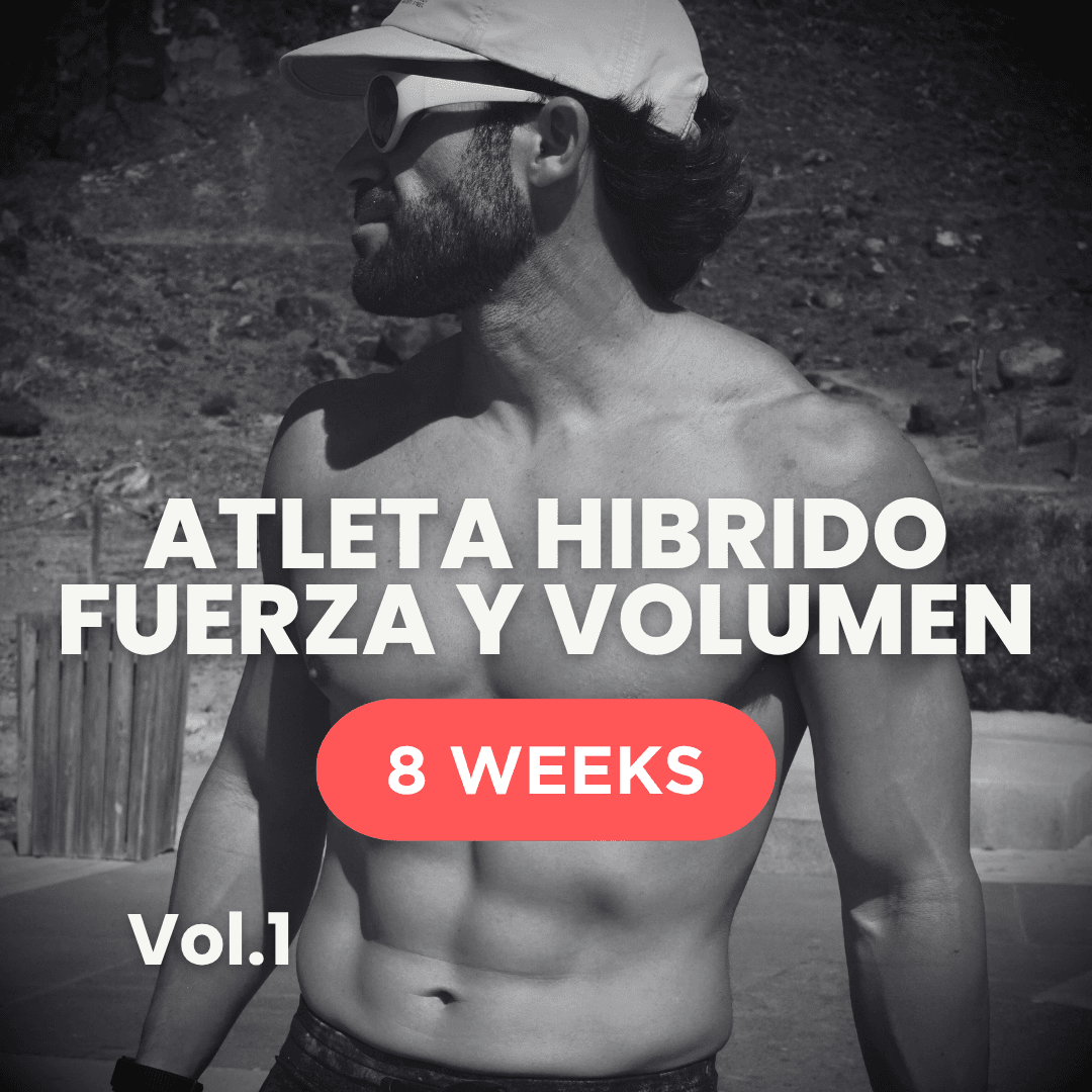 ATLETA HIBRIDO  FUERZA Y VOLUMEN Vol.1