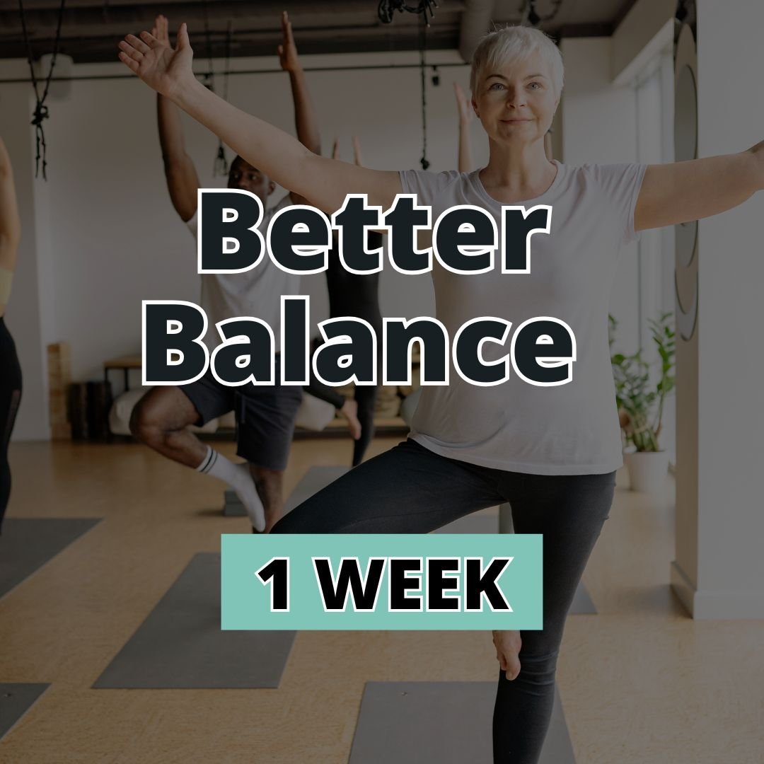 Better Balance In A Week!