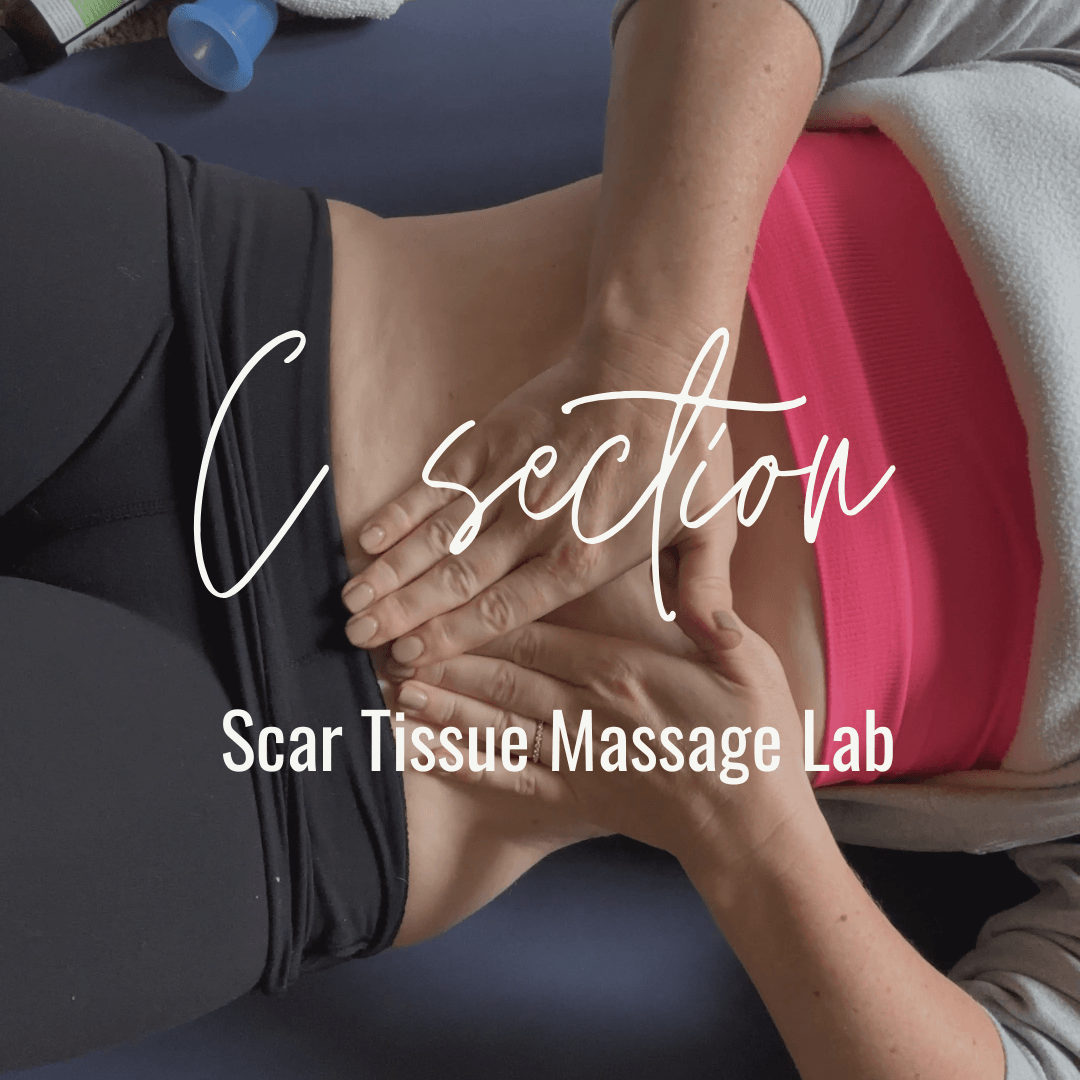 C Section Scar Tissue Massage Lab