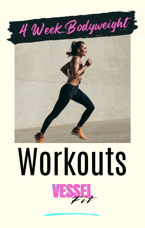 4 Week Bodyweight Workouts