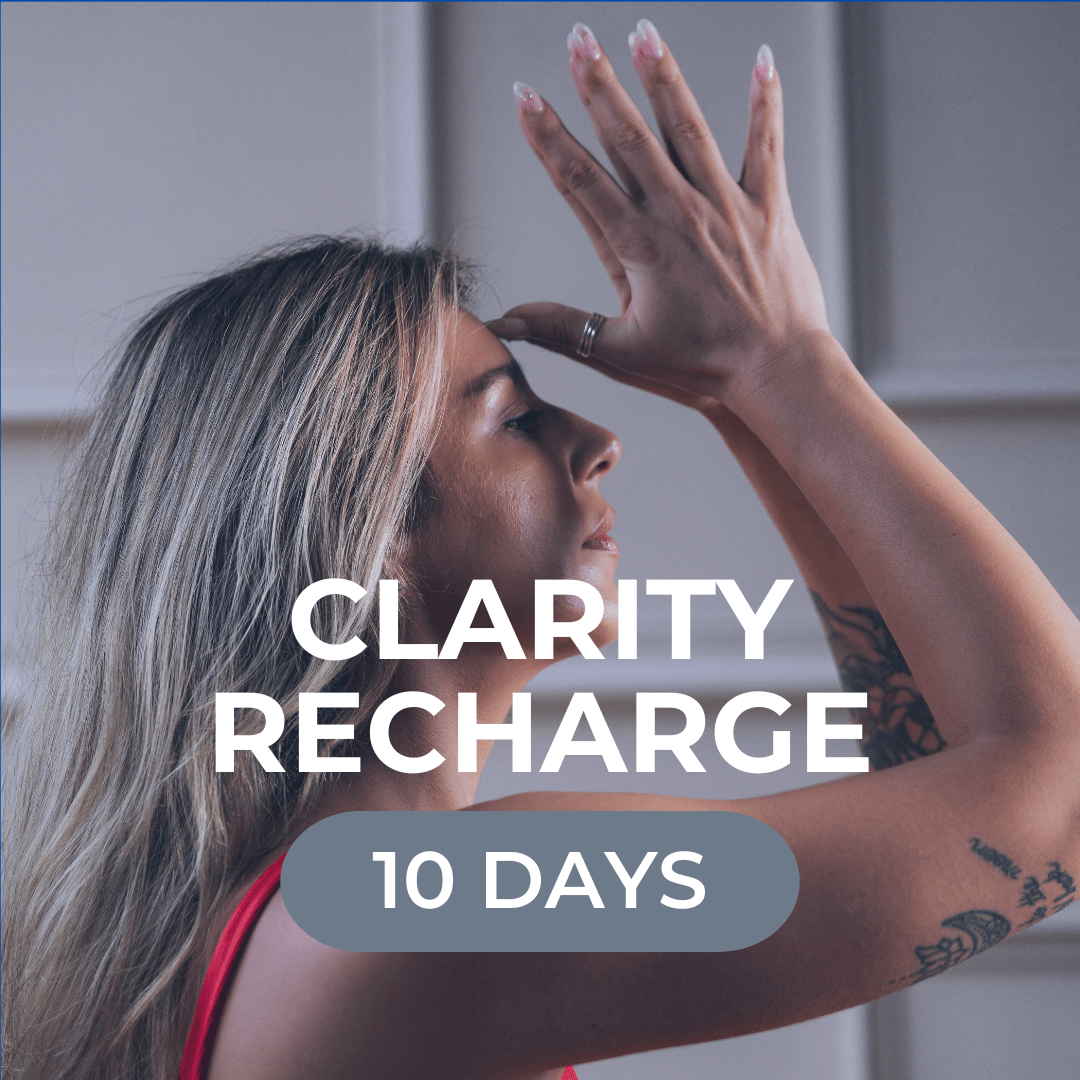 The 10-Day Clarity Recharge Program