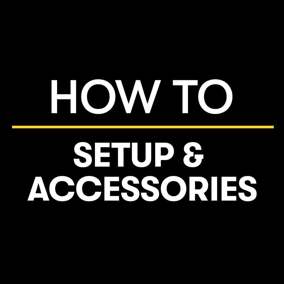 Assembly & Accessories