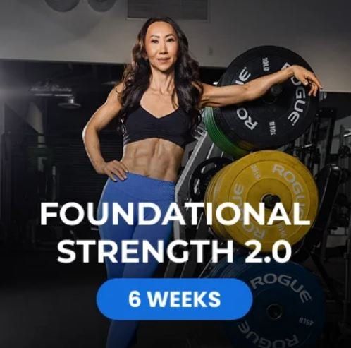 Foundational Strength 2.0 - HOME/GYM