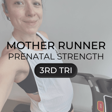 Mother Runner: Prenatal Strength