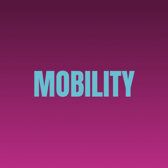 Mobility