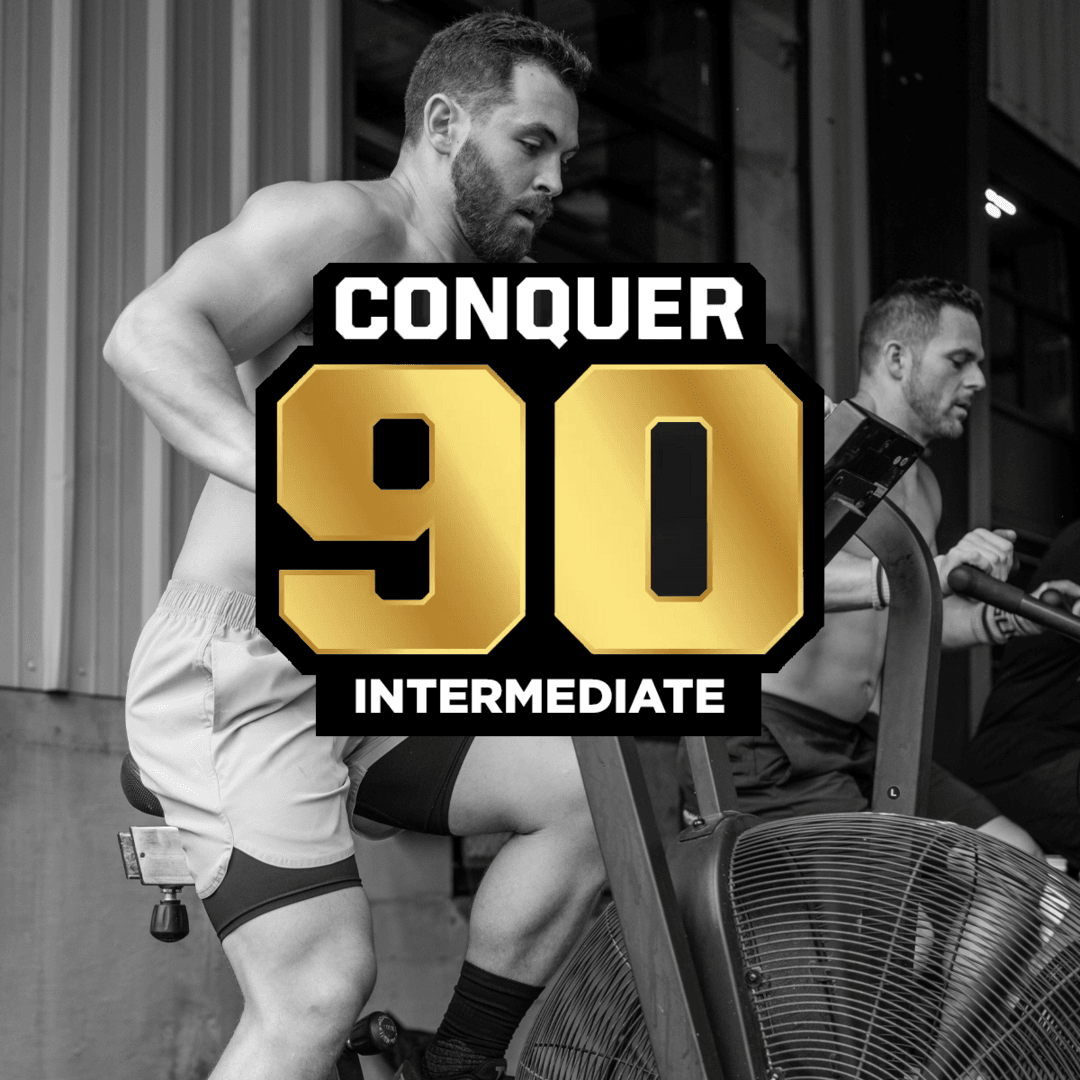 Conquer 90 Intermediate CrossFit