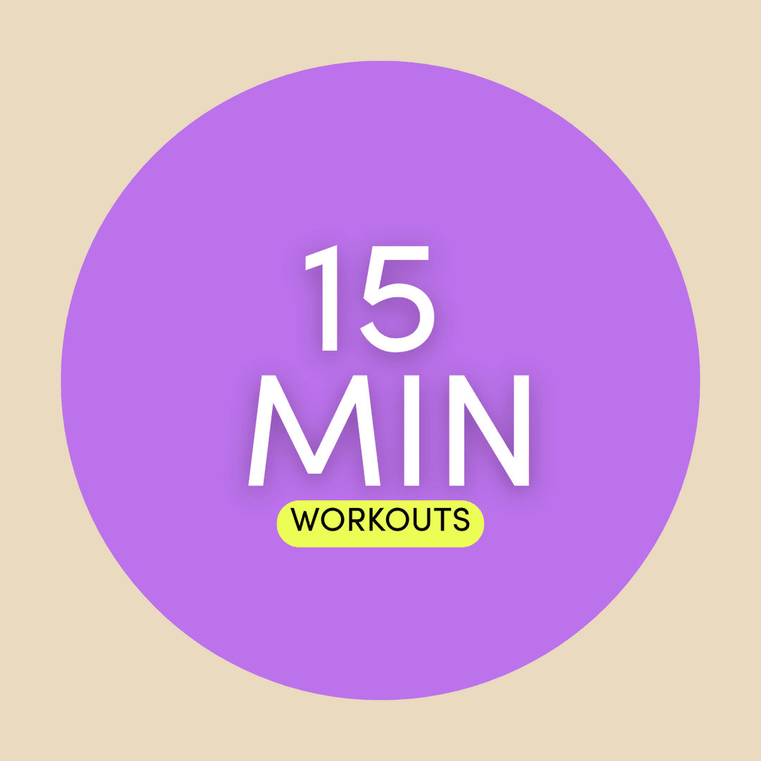 15 Minute Workouts