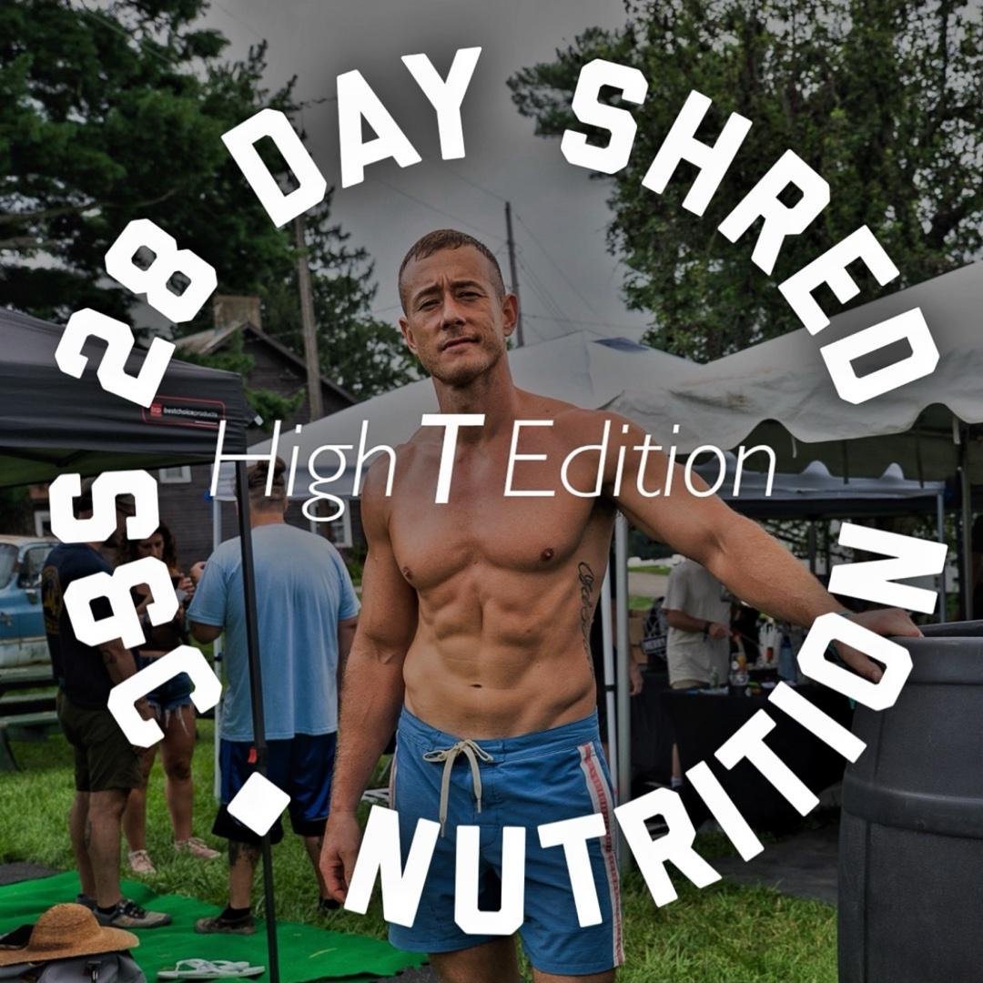 28 Day Shred 2026: High T Edition