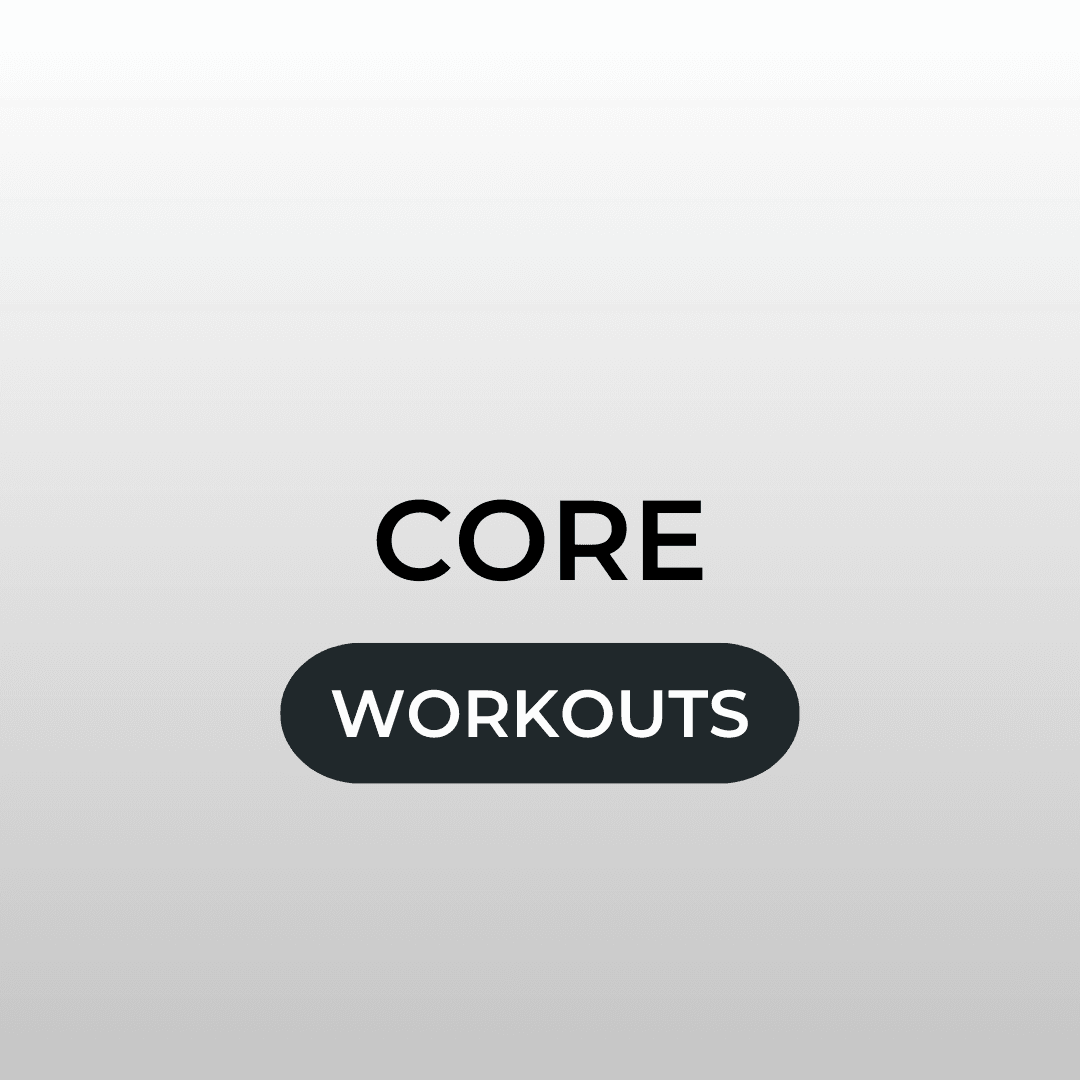 Core Workouts