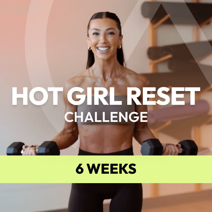 HOT GIRL RESET