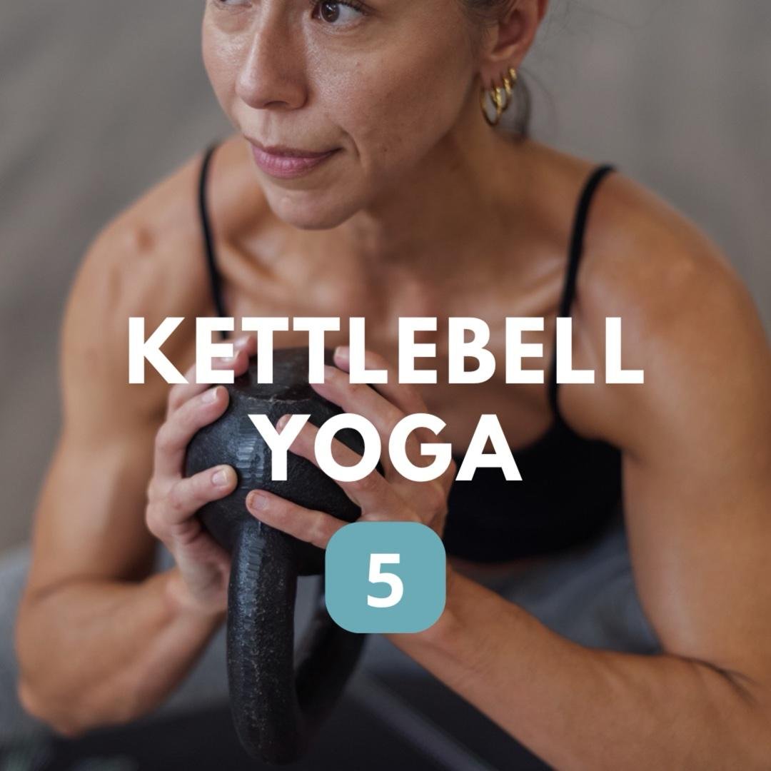 Kettlebell Yoga 5