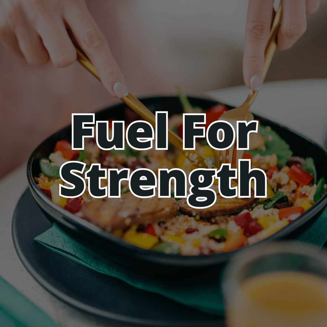 Fuel For Strength