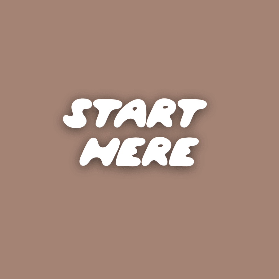 START HERE
