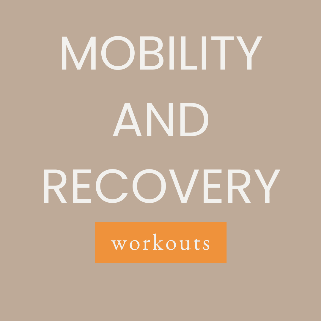 Mobility and Recovery Workouts