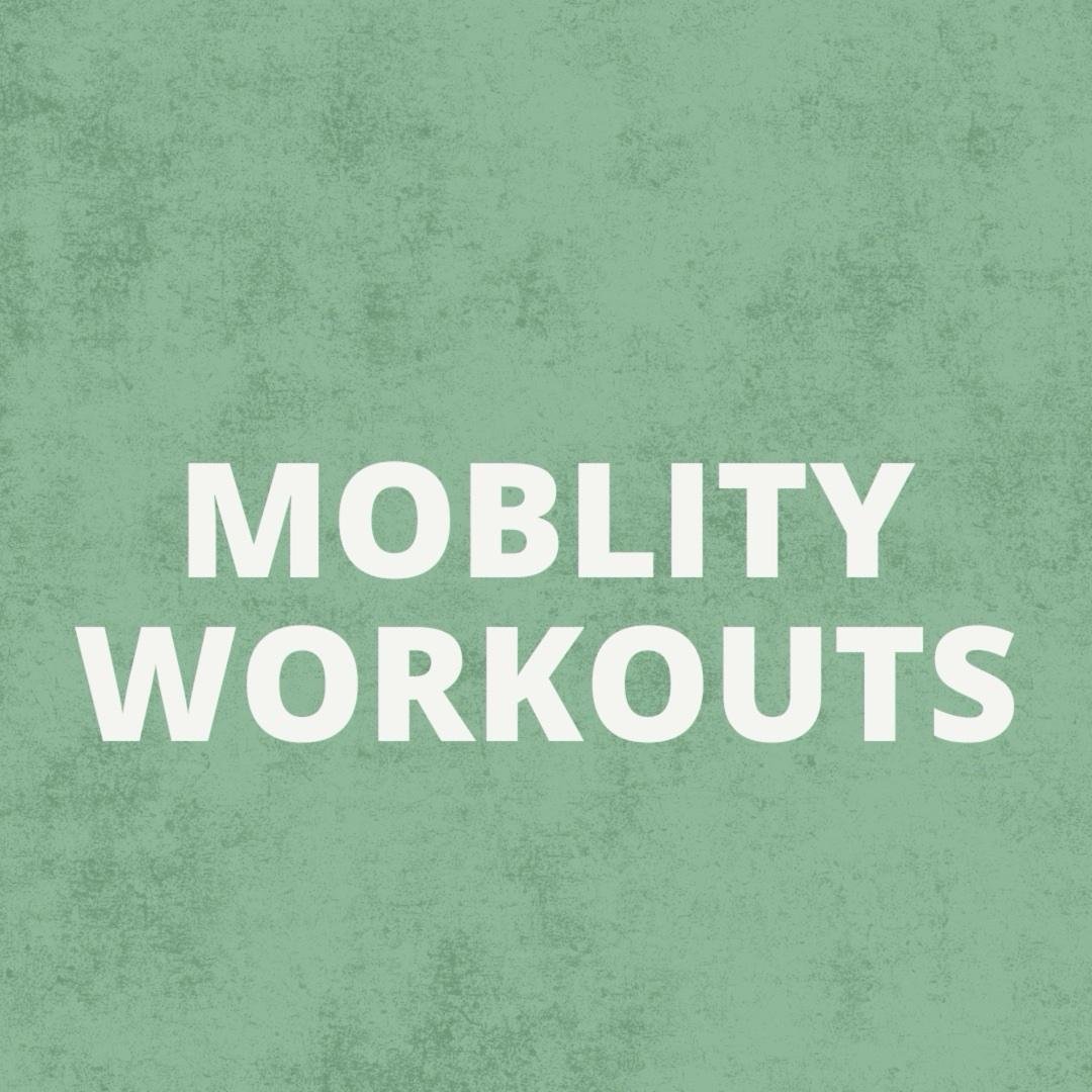 Mobility Workouts