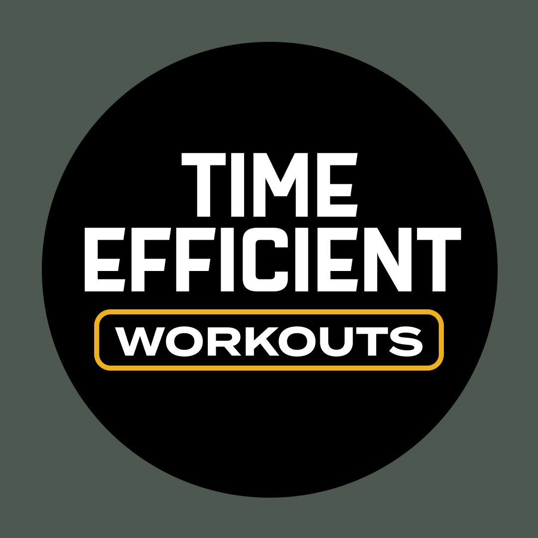 Time Efficient Workouts