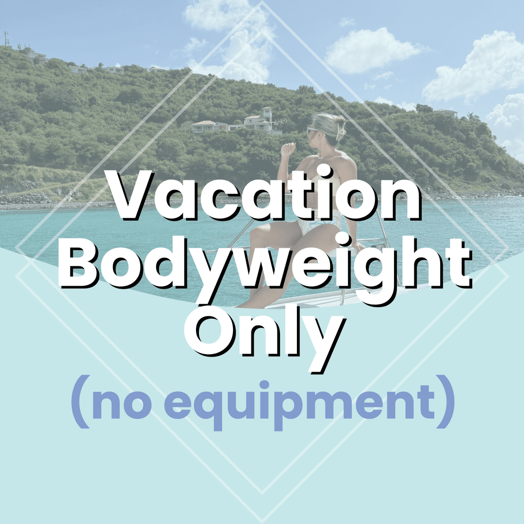 Bodyweight Only