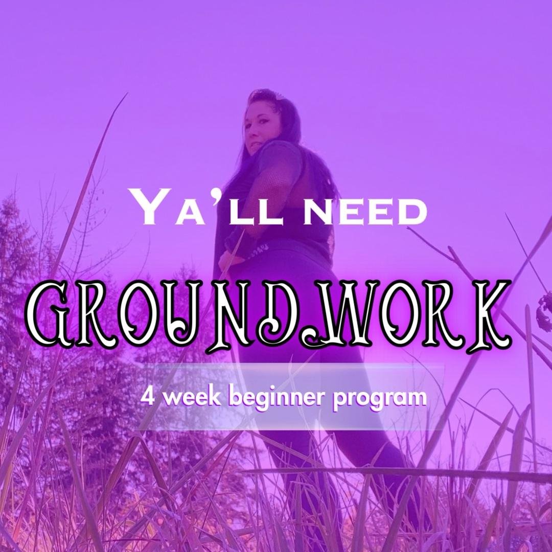 Yall Need Groundwork