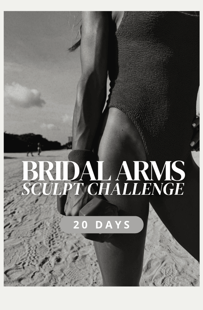 BRIDAL ARMS SCULPT CHALLENGE