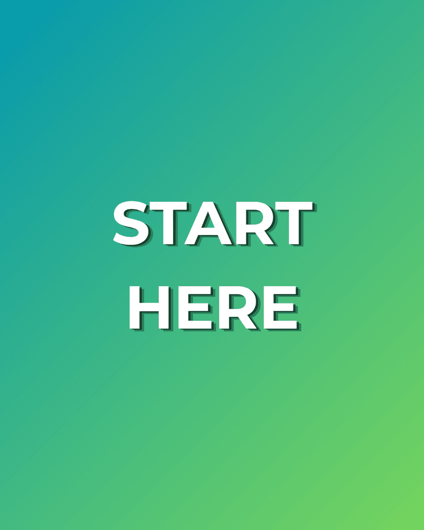 Start Here